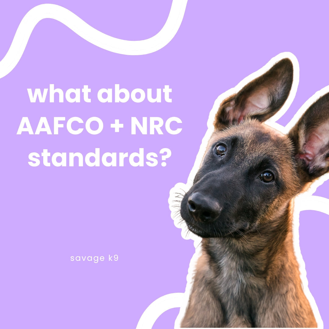 AAFCO & the NRC Standards